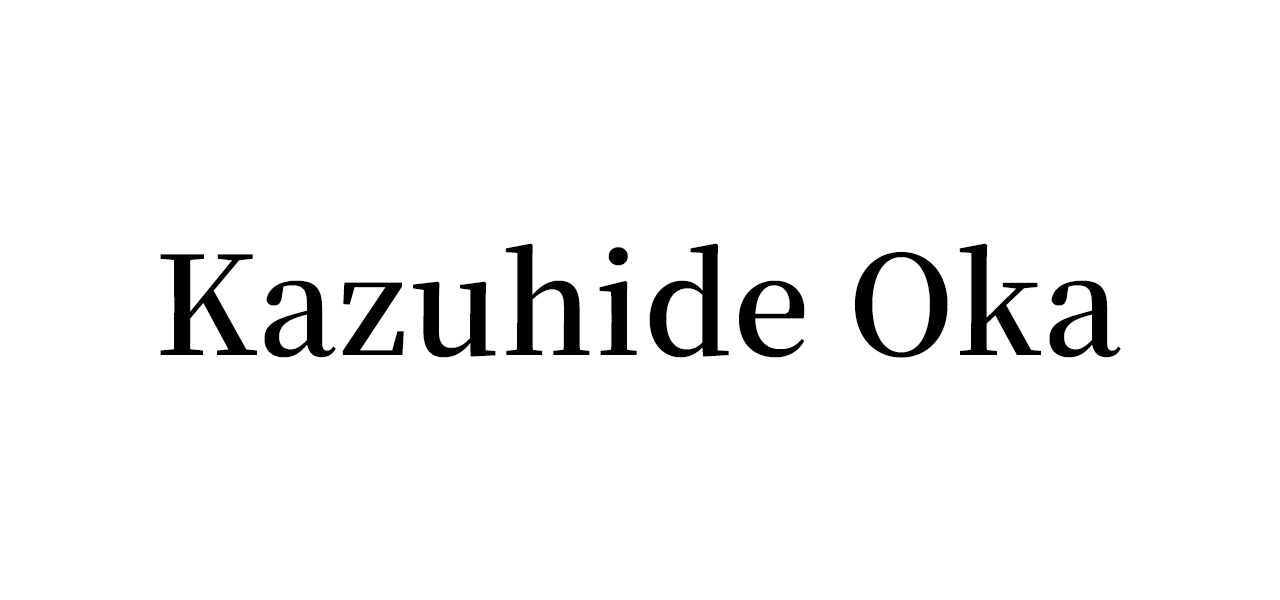 Kazuhide Oka<small>(業務提携)</small>